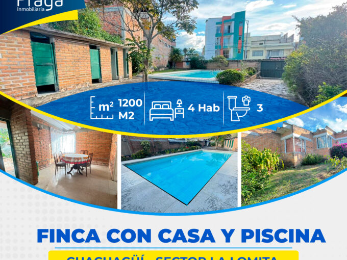 FINCA CON CASA Y PISCINA EN VENTA CHACHAGÜÍ, SECTOR LA LOMITA